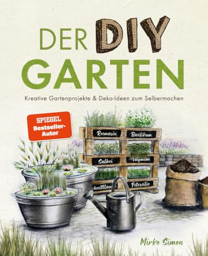 Der DIY Garten – Kreative Gartenprojekte und Deko-Ideen