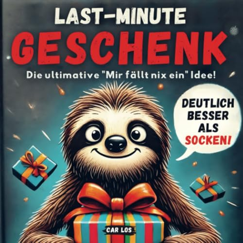 Last – Minute Geschenk - Die ultimative 'Mir fällt nix ein' Idee!