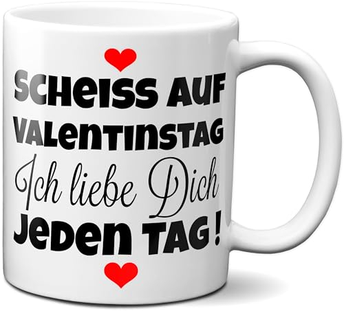 TassenKing Tasse - Scheiss auf Valentinstag